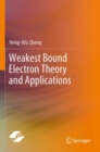 Image for Weakest Bound Electron Theory and Applications