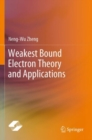 Image for Weakest bound electron theory and applications