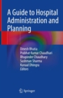 Image for A guide to hospital administration and planning