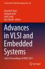 Image for Advances in VLSI and embedded systems  : select proceedings of AVES 2021