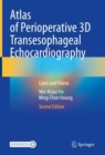 Image for Atlas of perioperative 3D transesophageal echocardiography  : cases and videos