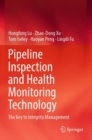 Image for Pipeline Inspection and Health Monitoring Technology