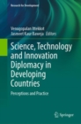 Image for Science, technology and innovation diplomacy in developing countries  : perceptions and practice