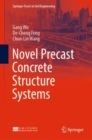 Image for Novel Precast Concrete Structure Systems