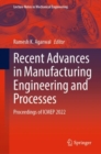 Image for Recent Advances in Manufacturing Engineering and Processes
