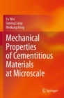 Image for Mechanical properties of cementitious materials at microscale