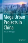 Image for Mega Urban Projects in China: The Case of Hongqiao