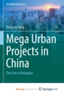 Image for Mega Urban Projects in China