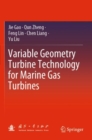 Image for Variable Geometry Turbine Technology for Marine Gas Turbines