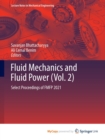 Image for Fluid Mechanics and Fluid Power (Vol. 2) : Select Proceedings of FMFP 2021