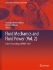 Image for Fluid mechanics and fluid power  : select proceedings of FMFP 2021Vol. 2