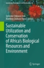 Image for Sustainable Utilization and Conservation of Africa’s Biological Resources and Environment