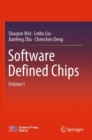 Image for Software defined chipsVolume I