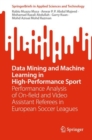Image for Data Mining and Machine Learning in High-Performance Sport
