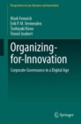 Image for Organizing-for-innovation  : corporate governance in a digital age