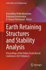 Image for Earth retaining structures and stability analysis  : proceedings of the Indian Geotechnical Conference 2021Volume 6