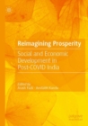Image for Reimagining prosperity  : social and economic development in post-COVID India