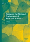 Image for Resource Conflict and Environmental Relations in Africa