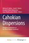 Image for Cahokian Dispersions