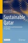 Image for Sustainable Qatar: Social, Political and Environmental Perspectives : 9