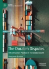 Image for The Doraleh Disputes : Infrastructure Politics in The Global South