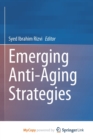 Image for Emerging Anti-Aging Strategies