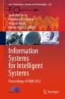 Image for Information systems for intelligent systems  : proceedings of ISBM 2022
