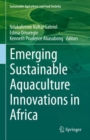 Image for Emerging Sustainable Aquaculture Innovations in Africa