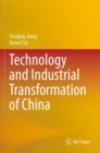 Image for Technology and Industrial Transformation of China