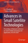 Image for Advances in small satellite technologies  : proceedings of National Conference on Small Satellite Technology and Applications, NCSSTA 2020