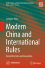 Image for Modern China and International Rules