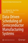 Image for Data-Driven Scheduling of Semiconductor Manufacturing Systems