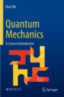 Image for Quantum Mechanics : A Concise Introduction