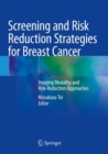 Image for Screening and Risk Reduction Strategies for Breast Cancer