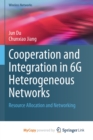 Image for Cooperation and Integration in 6G Heterogeneous Networks