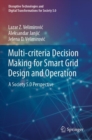 Image for Multi-criteria decision making for smart grid design and operation  : a society 5.0 perspective
