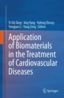 Image for Application of biomaterials in the treatment of cardiovascular diseases