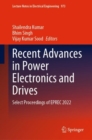 Image for Recent Advances in Power Electronics and Drives: Select Proceedings of EPREC 2022