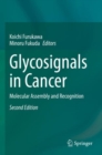 Image for Glycosignals in cancer  : molecular assembly and recognition