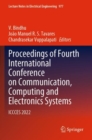 Image for Proceedings of Fourth International Conference on Communication, Computing and Electronics Systems  : ICCCES 2022