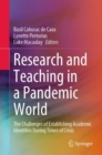 Image for Research and Teaching in a Pandemic World: The Challenges of Establishing Academic Identities During Times of Crisis