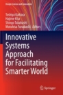 Image for Innovative systems approach for facilitating Smarter World