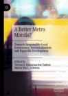 Image for A better Metro Manila?: towards responsible local governance, decentralization and equitable development