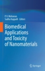 Image for Biomedical applications and toxicity of nanomaterials