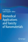 Image for Biomedical Applications and Toxicity of Nanomaterials