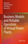 Image for Business model and reliable operation of virtual power plants