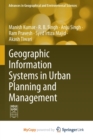 Image for Geographic Information Systems in Urban Planning and Management