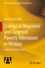 Image for Ecological Migration and Targeted Poverty Alleviation in Ningxia