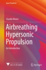 Image for Airbreathing hypersonic propulsion  : an introduction