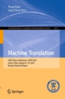 Image for Machine Translation: 18th China Conference, CCMT 2022, Lhasa, China, August 6-10, 2022, Revised Selected Papers : 1671